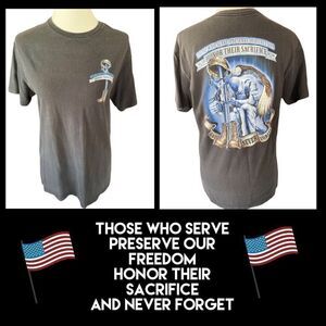 Those Who Serve Preserve Our Freedom Graphic T-Shirt Size  Small